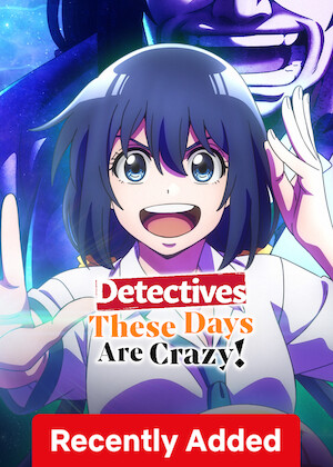 Detectives These Days Are Crazy! poster